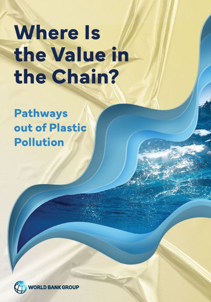 Where Is the Value in the Chain?: Pathways out of Plastic Pollution