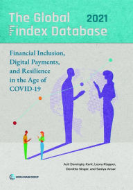 Title: The Global Findex Database 2021: Financial Inclusion, Digital Payments, and Resilience in the Age of COVID-19, Author: Asli Demirgüç-Kunt