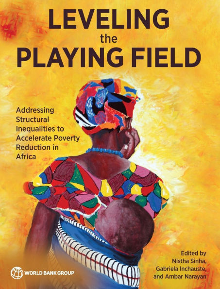 Leveling the Playing Field: Addressing Structural Inequalities to Accelerate Poverty Reduction Africa
