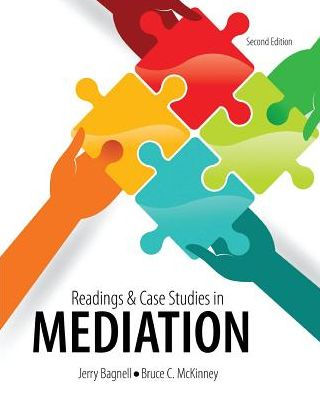 Readings AND Case Studies in Mediation / Edition 2