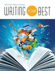 Title: Writing Your Best, Author: Robert Yamaguchi