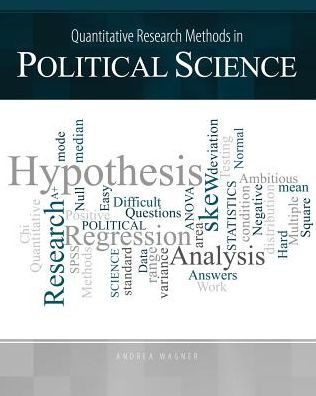 Quantitative Research Methods in Political Science / Edition 1