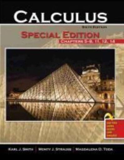 Calculus: Special Edition Chapters 5-8, 11, 12, 14