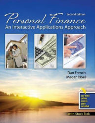 Title: Personal Finance: An Interactive Applications Approach / Edition 2, Author: Dan French