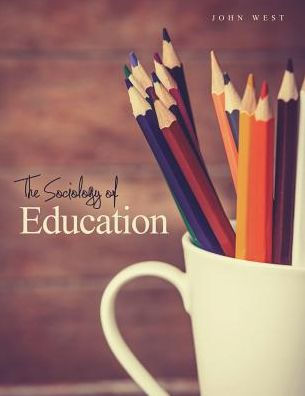 The Sociology of Education / Edition 1