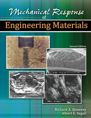 Mechanical Response of Engineering Materials / Edition 2