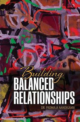 Building Balanced Relationships / Edition 1