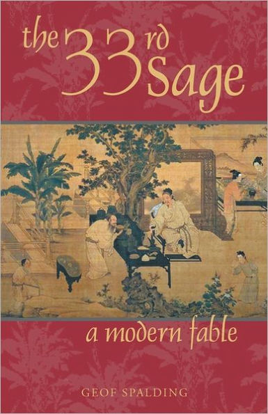 The 33rd Sage: A Modern Fable