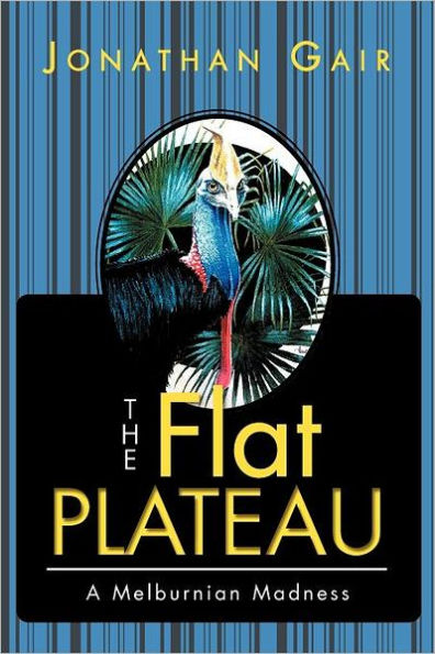 The Flat Plateau: A Melburnian Madness