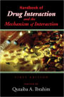 Handbook of Drug Interaction and the Mechanism of Interaction