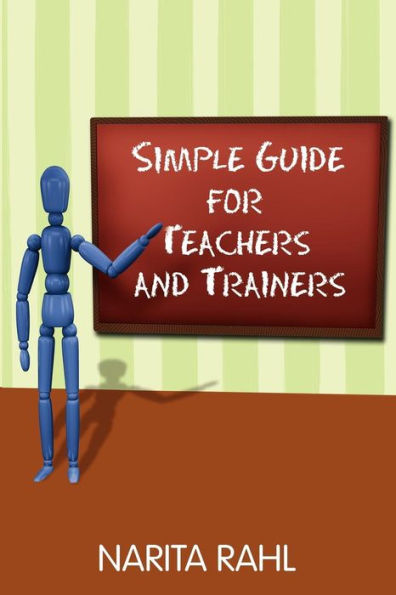 Simple Guide for Teachers and Trainers