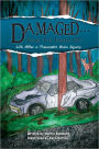 Damaged...From The Inside Out