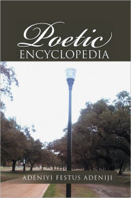 Title: Poetic Encyclopedia, Author: Adeniyi Festus Adeniji