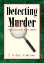 Detecting Murder: An RC Frane/Greta Rogers Mystery