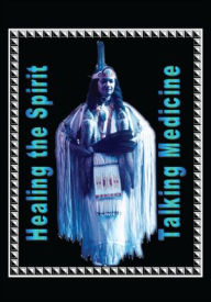 Title: Talking Medicine: Native American Poetry for Healing the Spirit, Author: Kimboli St. James Satchitananda