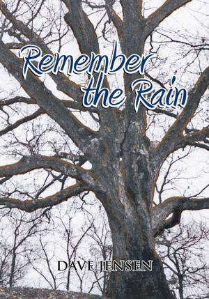 Remember the Rain