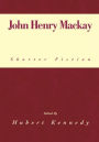 John Henry Mackay: Shorter Fiction