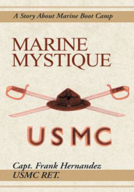 Title: Marine Mystique, Author: Frank Hernandez