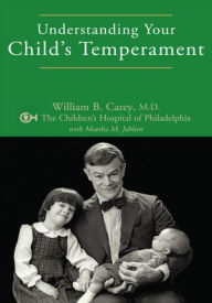 Title: Understanding Your Child's Temperament, Author: William B. Carey