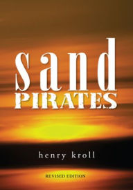 Title: Sand Pirates, Author: Thomas Jefferson