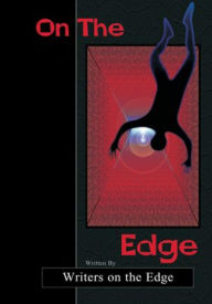 Title: On the Edge, Author: Writers on the Edge