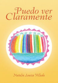 Title: Puedo ver Claramente, Author: Natalia Loaiza