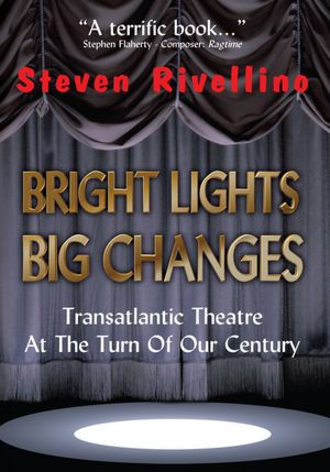 Bright Lights, Big Changes