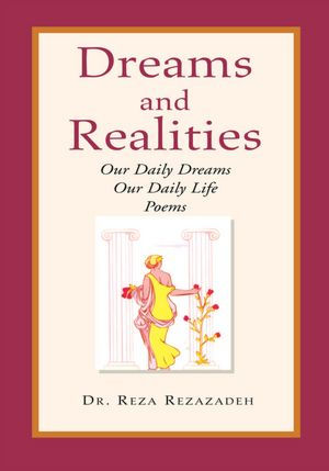 Dreams and Realities: Our Daily Thoughts, Our Daily Life