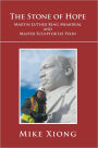 The Stone of Hope: Martin Luther King Memorial and Master Sculptor Lei Yixin