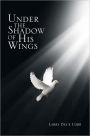 Under The Shadow Of His Wings
