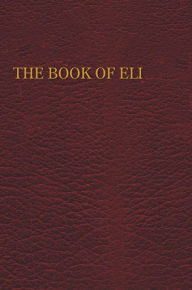 Title: THE BOOK OF ELI, Author: Mark Germine