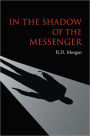 In the Shadow of the Messenger