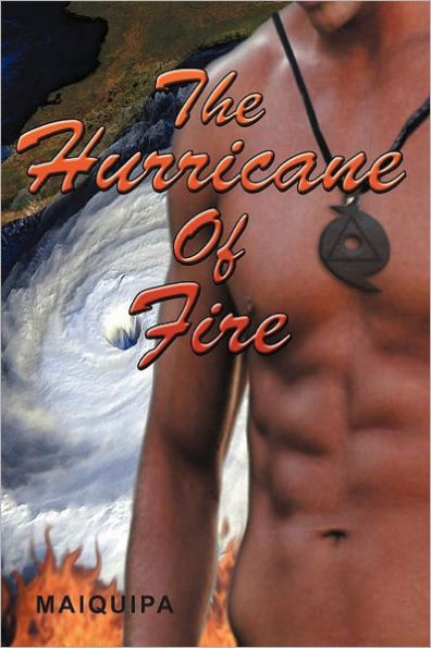 The Hurricane of Fire