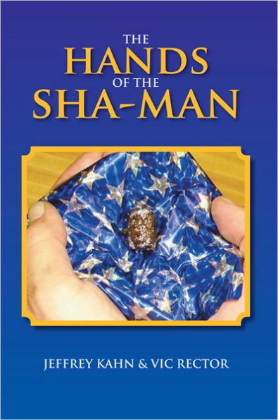 The Hands Of The Sha-Man