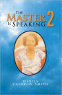 The Master Is Speaking 2: A Little Bit of This & A Little Bit of That
