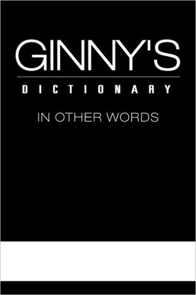 Ginny's Dictionary Other Words