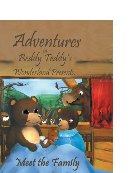 Adventures in Beddy Teddy's Wonderland: Meet the Family