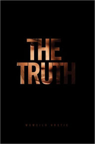 Title: The TRUTH, Author: Momcilo Krstic