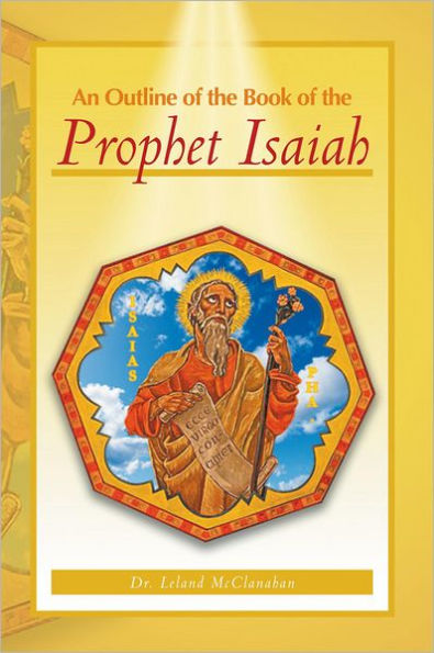 An Outline of the Book of the Prophet Isaiah