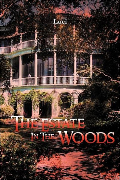 the Estate Woods