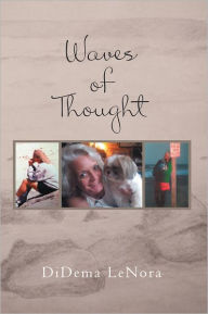 Title: Waves of Thought, Author: DiDema LeNora