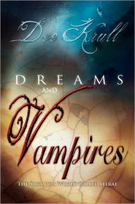 Title: Dreams and Vampires, Author: Dee Krull