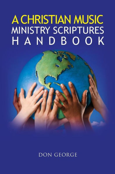 A Christian Music Ministry Scriptures Handbook