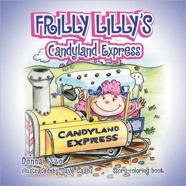 Frilly Lilly's Candyland Express