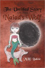 The Untitled Story of the Naiad's Wolf