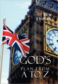 Title: God's Plan from A to Z.: His Story, Author: Ben Enslin
