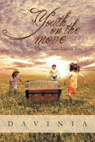 Title: Youth on the Move: The Treasure Lies In You, Author: Davinia