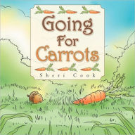 Title: Going For Carrots, Author: Sheri Cook