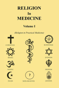 Title: Religion in Medicine Volume I, Author: John B. Dawson
