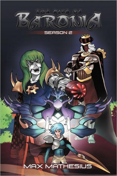 Season 2 the Rise of Baronia
